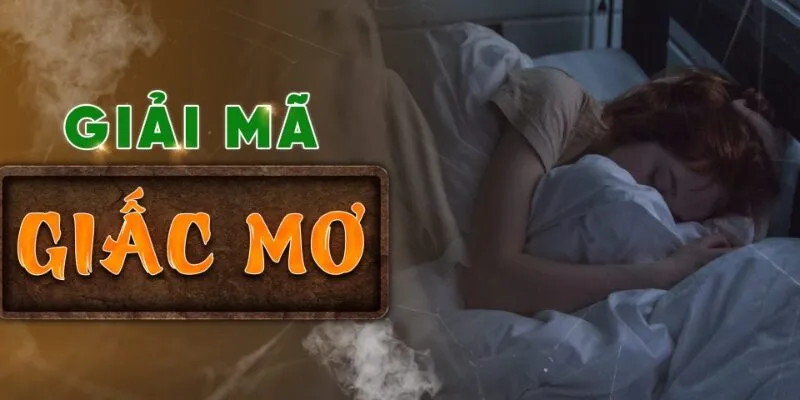 Sổ mơ toàn tập - Giải mã 1000 giấc mơ tìm số đẹp